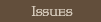 Issues